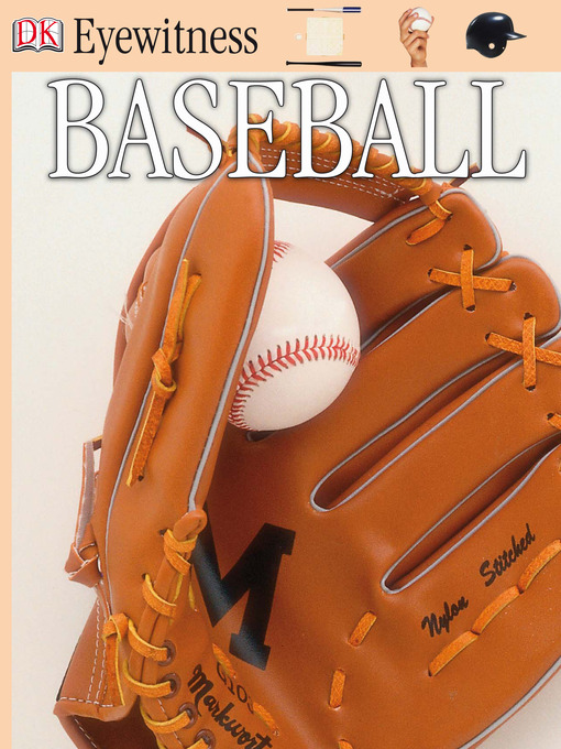 Title details for Baseball by DK Publishing - Available